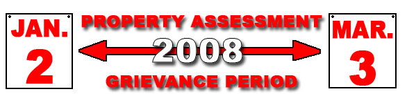 Property Assessment Grievance Period - Jan 2 - Mar 3